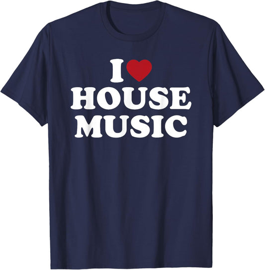 House Music I Love Heart Rave Club DJ EDM Techno T-Shirt - T-Shirt | Navy