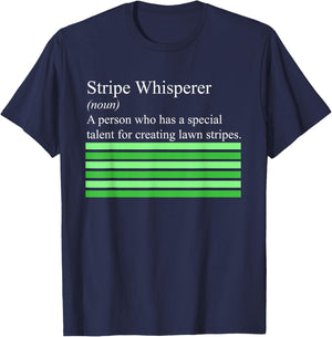 Stripe Whisperer Funny Lawn Mower Stripes Garden Mow Lovers T-Shirt - T-Shirt | Navy