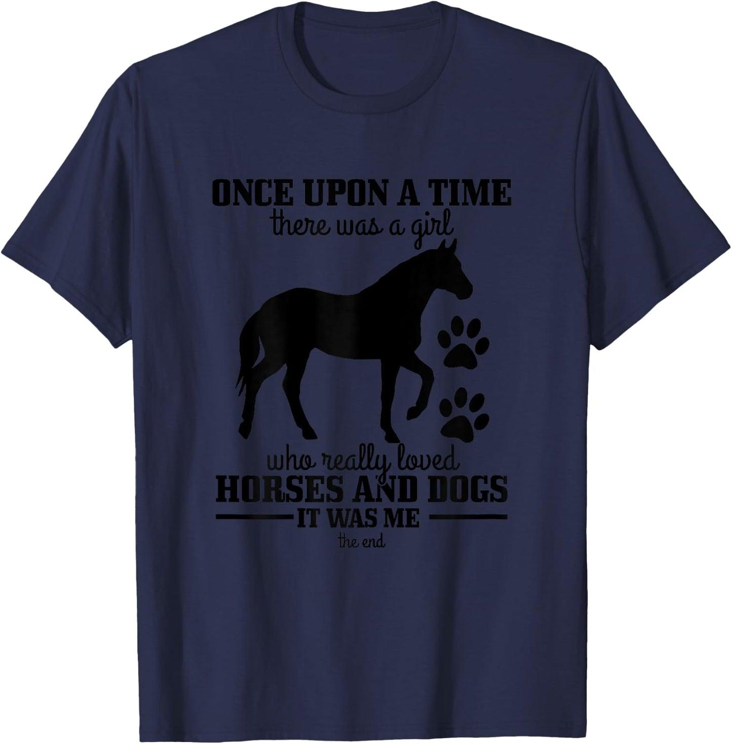 Horses & Dogs Funny Horse Girl Gift T-Shirt - T-Shirt | Navy