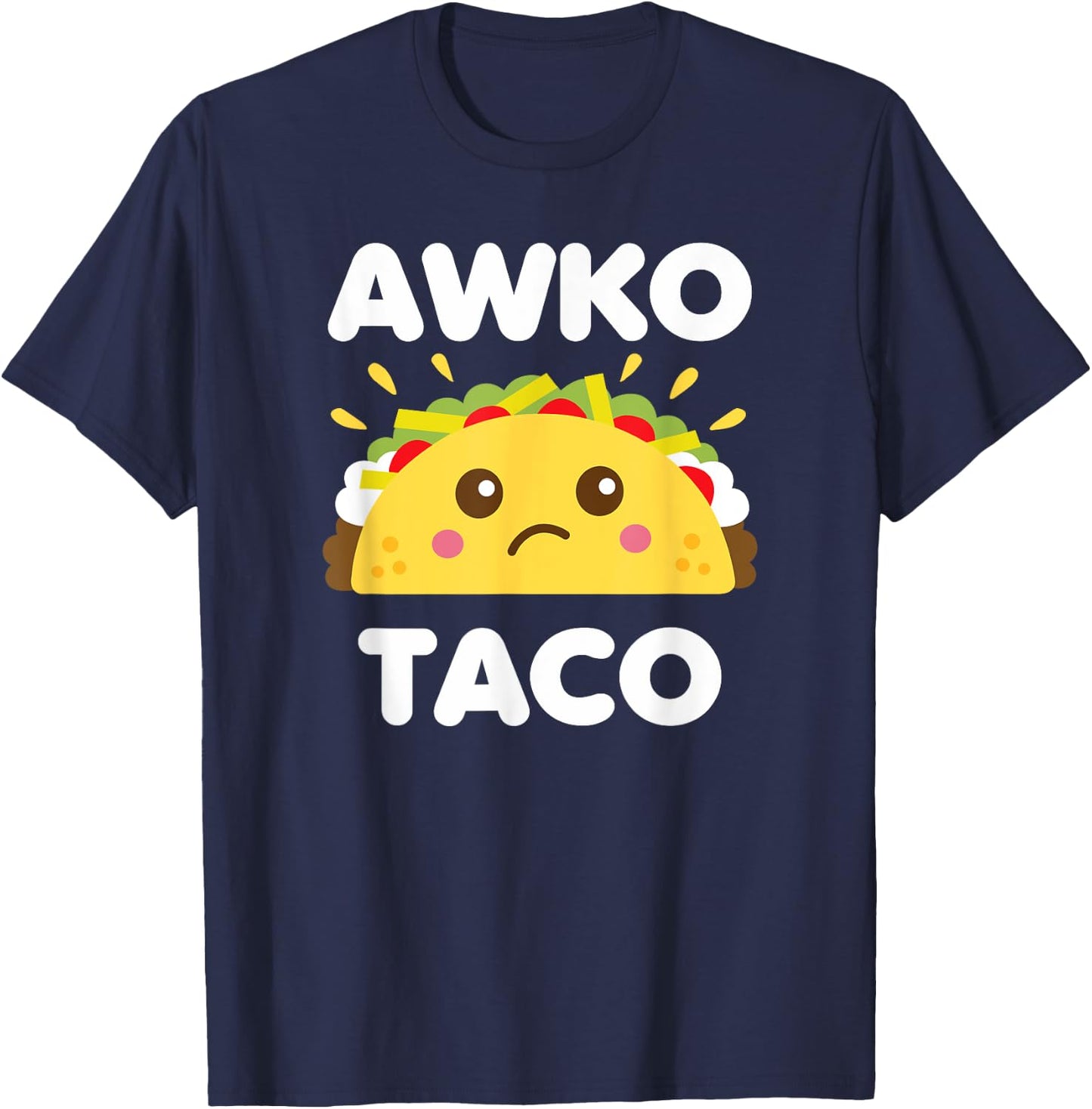 Awko Taco Awkward Funny Cute Kawaii Food T-Shirt - T-Shirt | Navy
