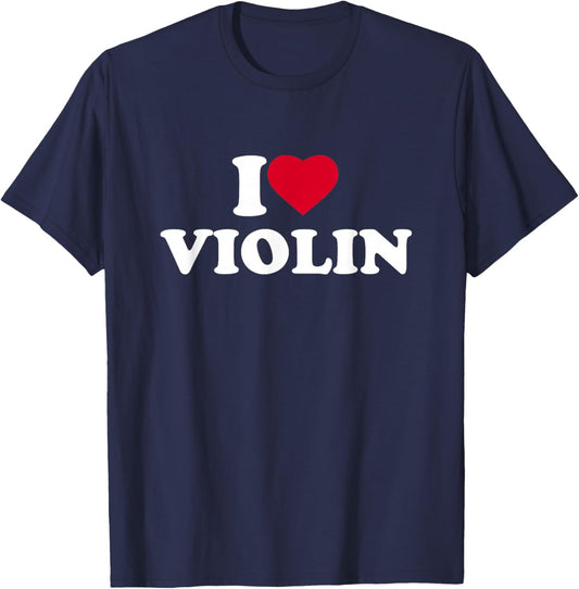 I Love Violin I Heart Violin Lover Player Violinist T-Shirt - T-Shirt | Navy