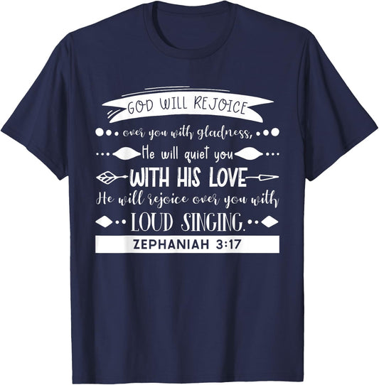 God Rejoices Over You - Zephaniah 3:17 Bible Verse Christian T-Shirt - T-Shirt | Navy