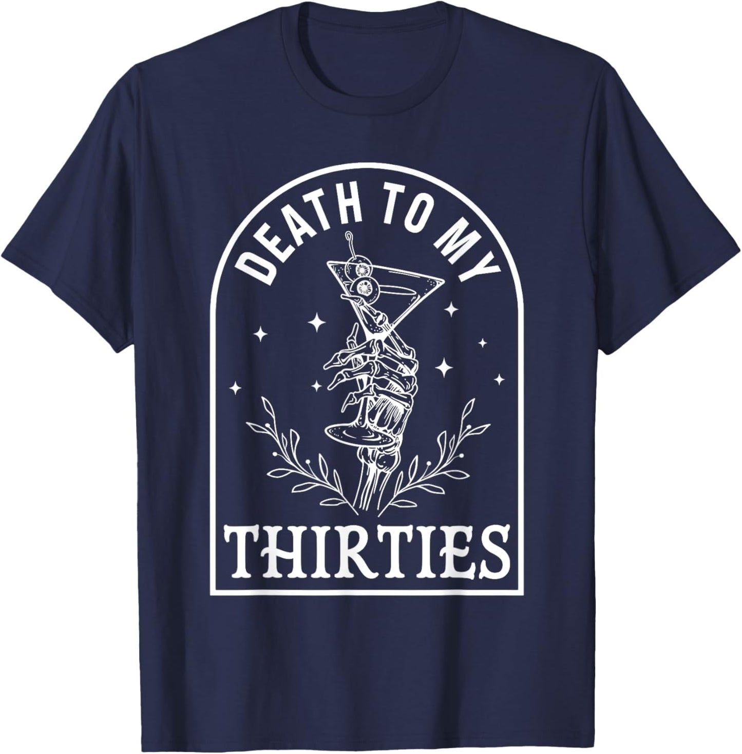Death To My Thirties 40th Birthday Gothic Halloween Party T-Shirt - T-Shirt | Navy