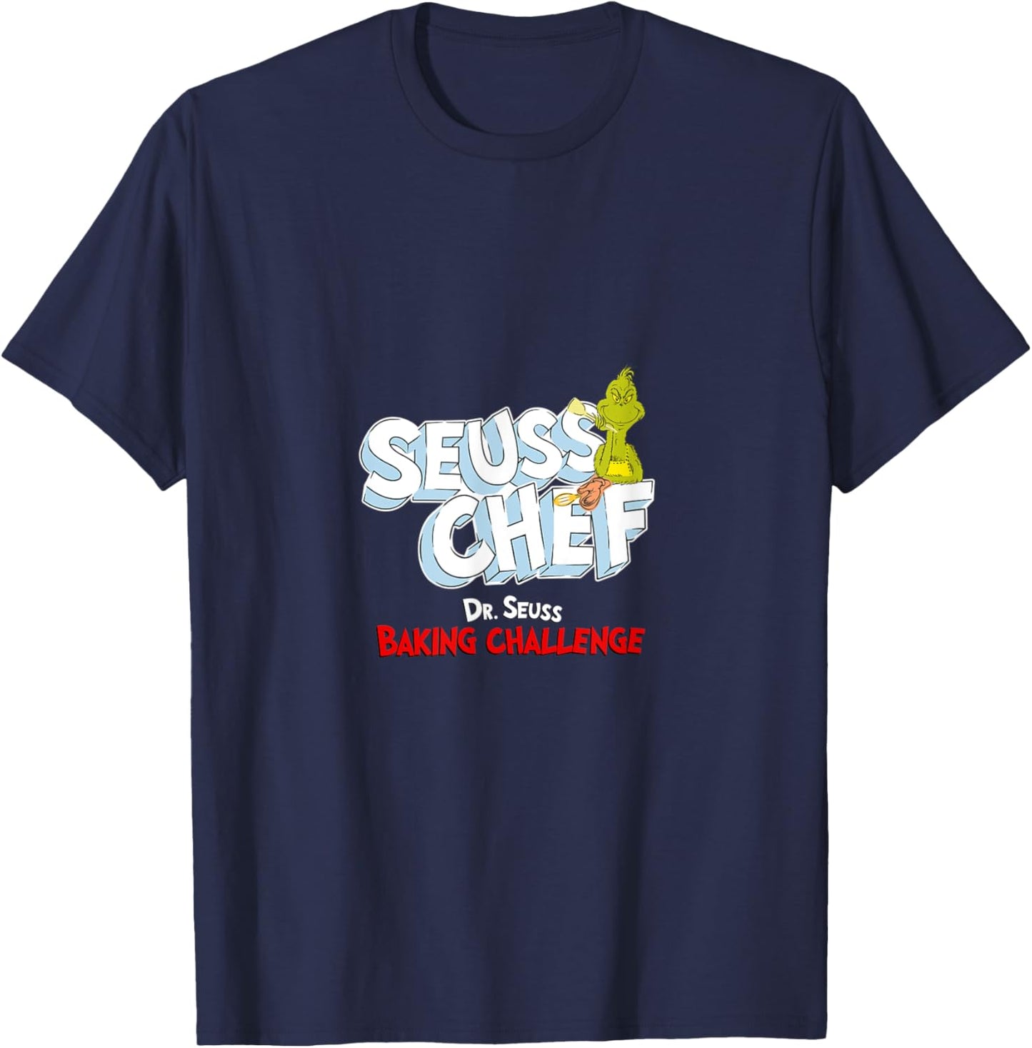 Dr. Seuss Baking Challenge Seuss Chef The Grinch T-Shirt - T-Shirt | Navy