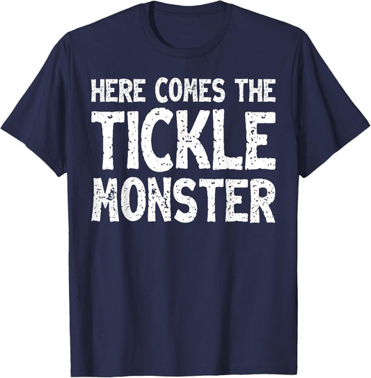 Here Comes The Tickle Monster Funny Tickling Laughter Gift T-Shirt - T-Shirt | Navy