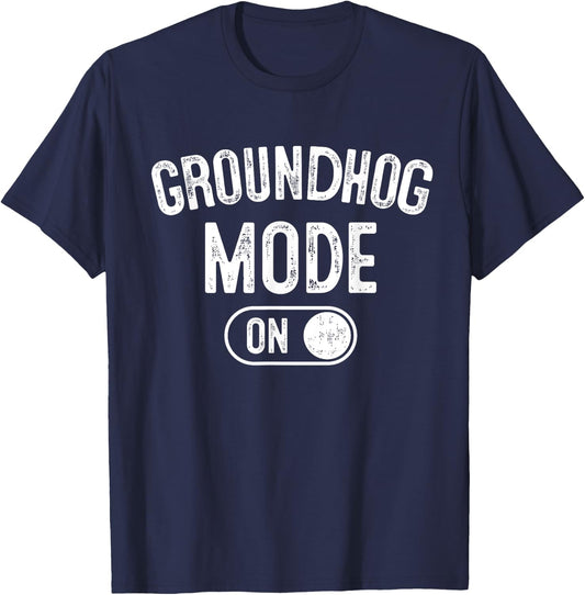 Groundhog Mode On Costume Funny Weather Prophet Gift Animal T-Shirt - T-Shirt | Navy