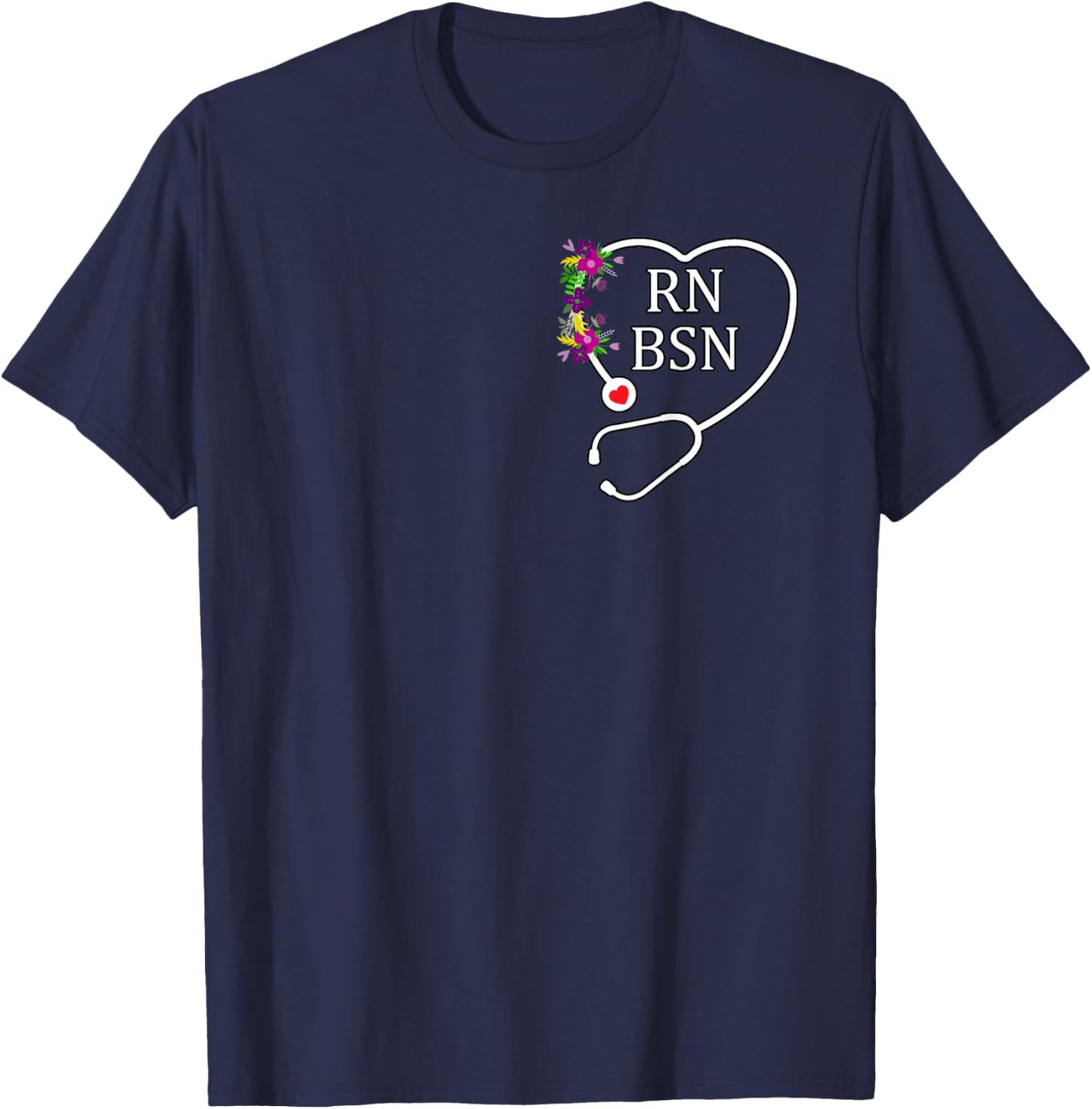 RN BSN Registered Nurse Nursing Floral Stethoscope Heart T-Shirt - T-Shirt | Navy