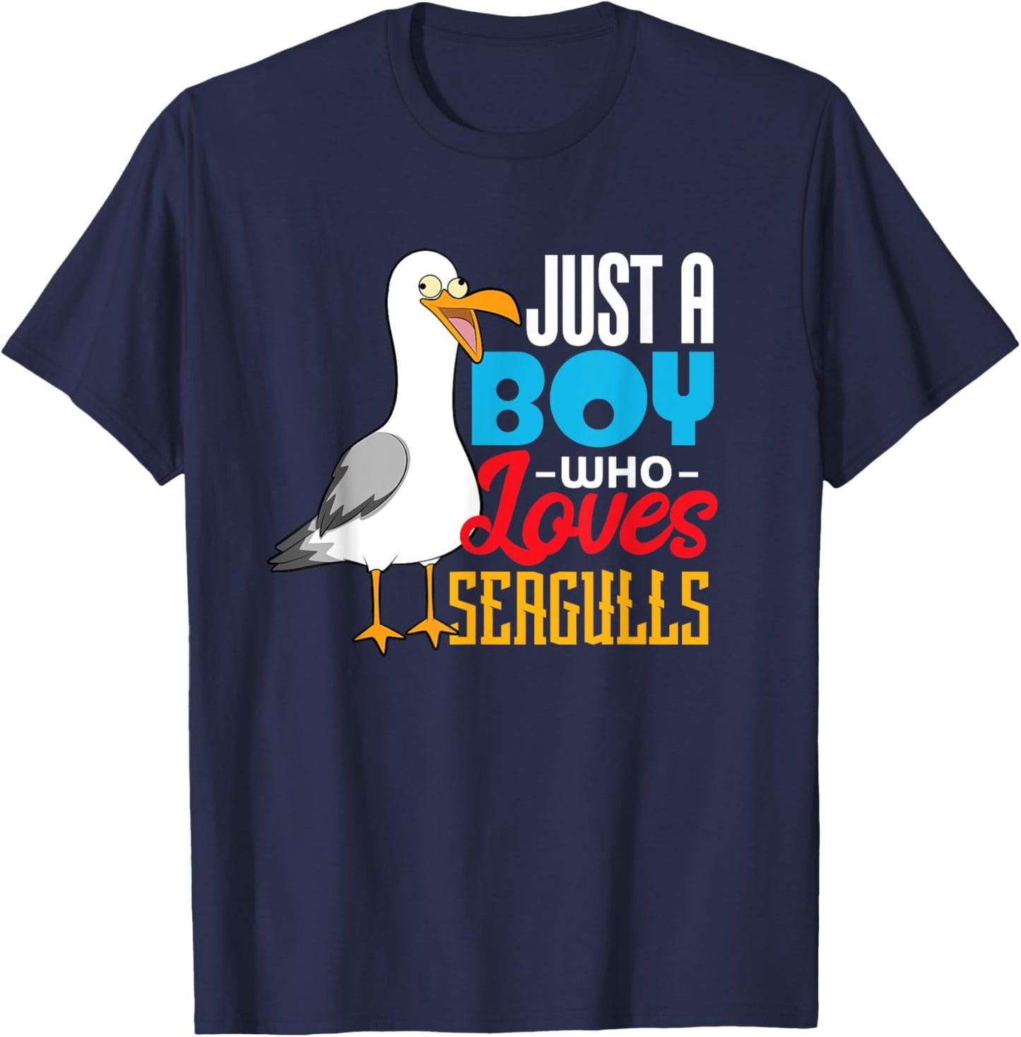 Just A Boy Who Loves Seagulls T-Shirt - T-Shirt | Navy