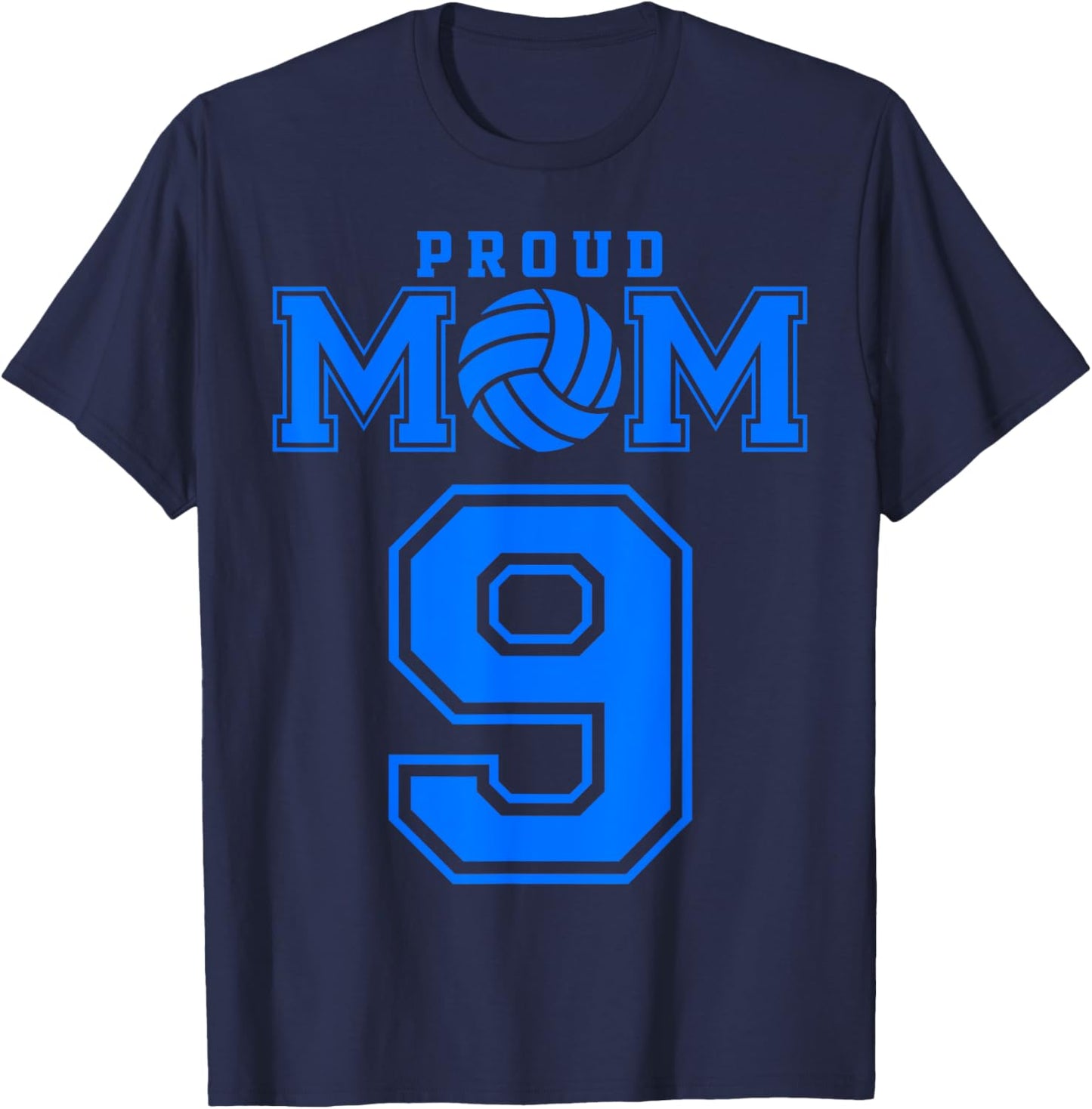 Proud Volleyball Mom Number 9 B T-Shirt - T-Shirt | Navy