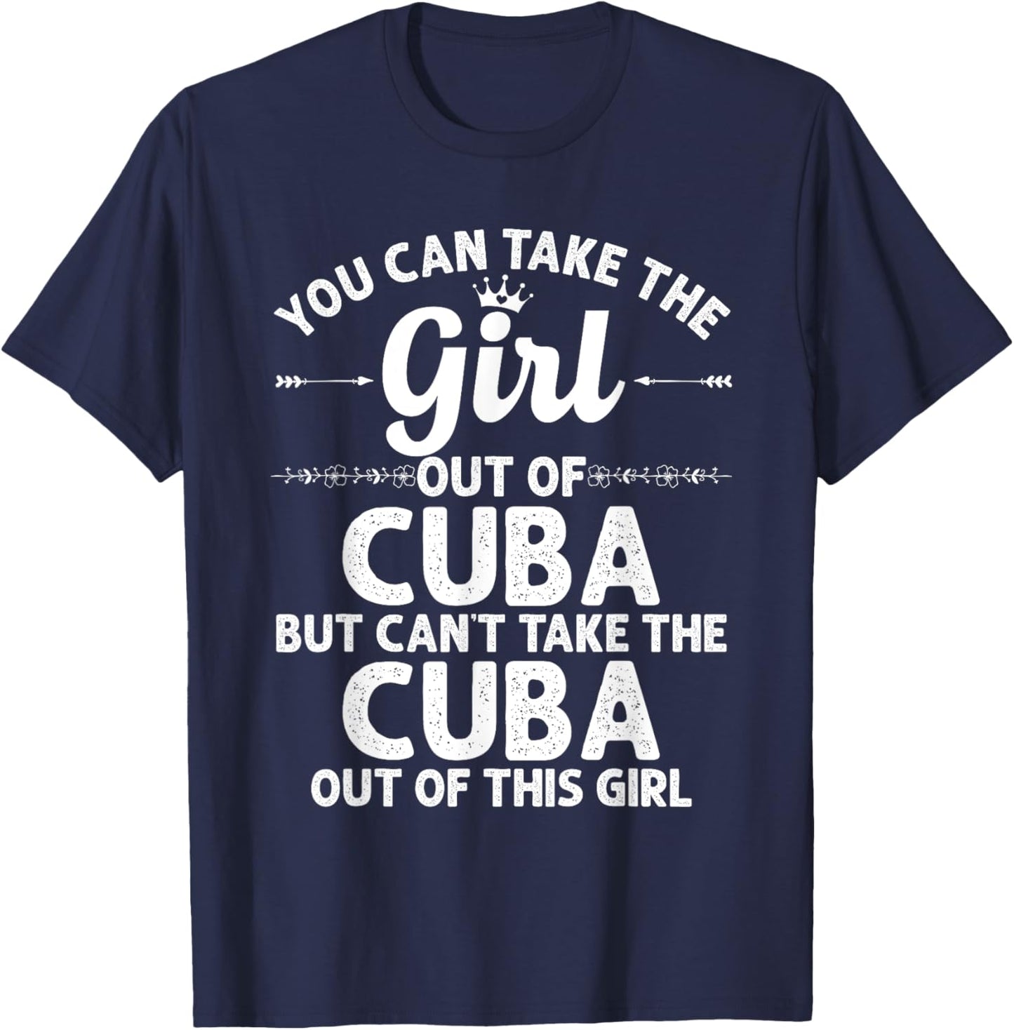 Girl Out Of CUBA MO MISSOURI Gift Funny Home Roots USA T-Shirt - T-Shirt | Navy