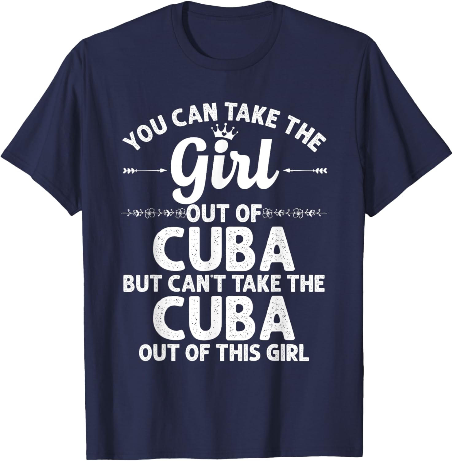 Girl Out Of CUBA MO MISSOURI Gift Funny Home Roots USA T-Shirt - T-Shirt | Navy