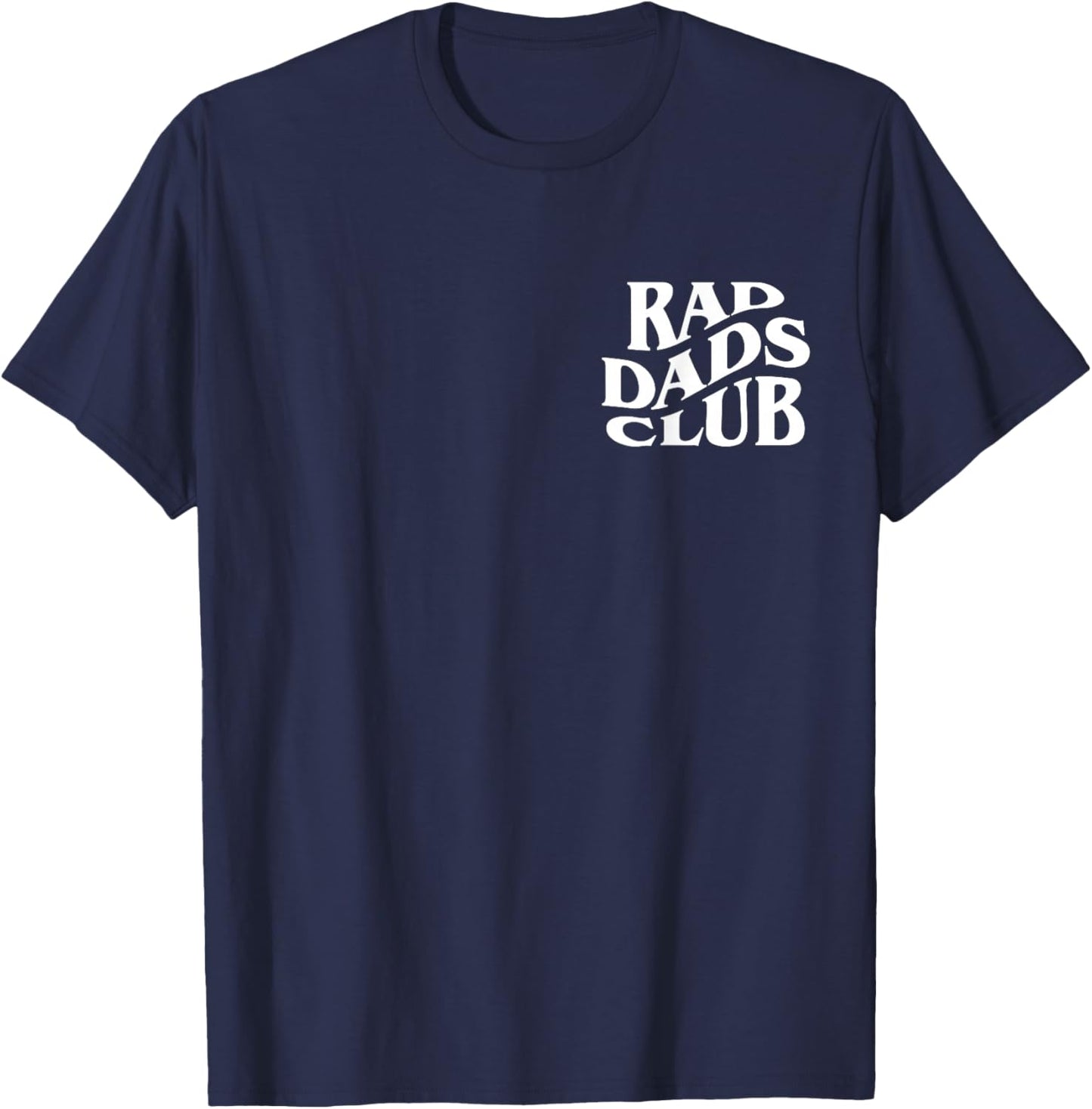 Rad Dads Club Retro Cool Funny Father's Day T-Shirt - T-Shirt | Navy