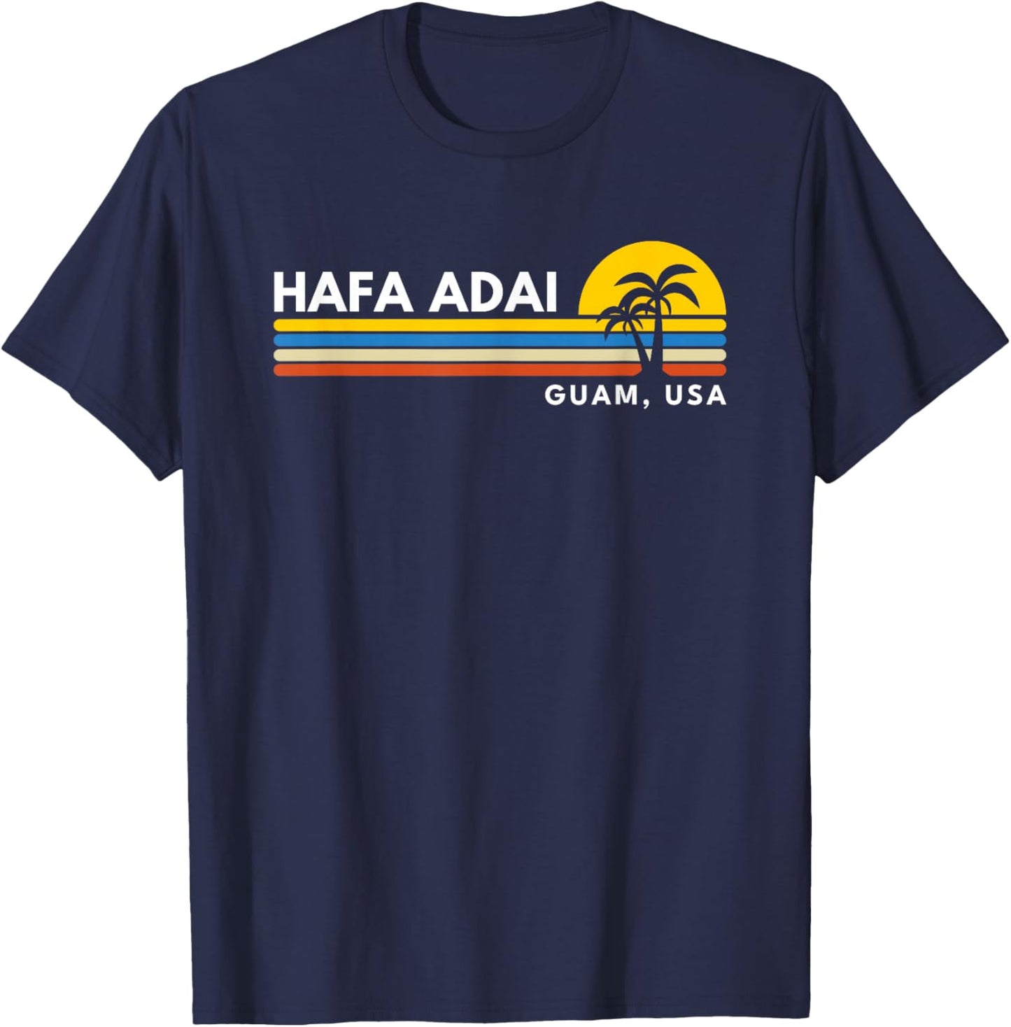 Hafa Adai Guam T-Shirt - T-Shirt | Navy
