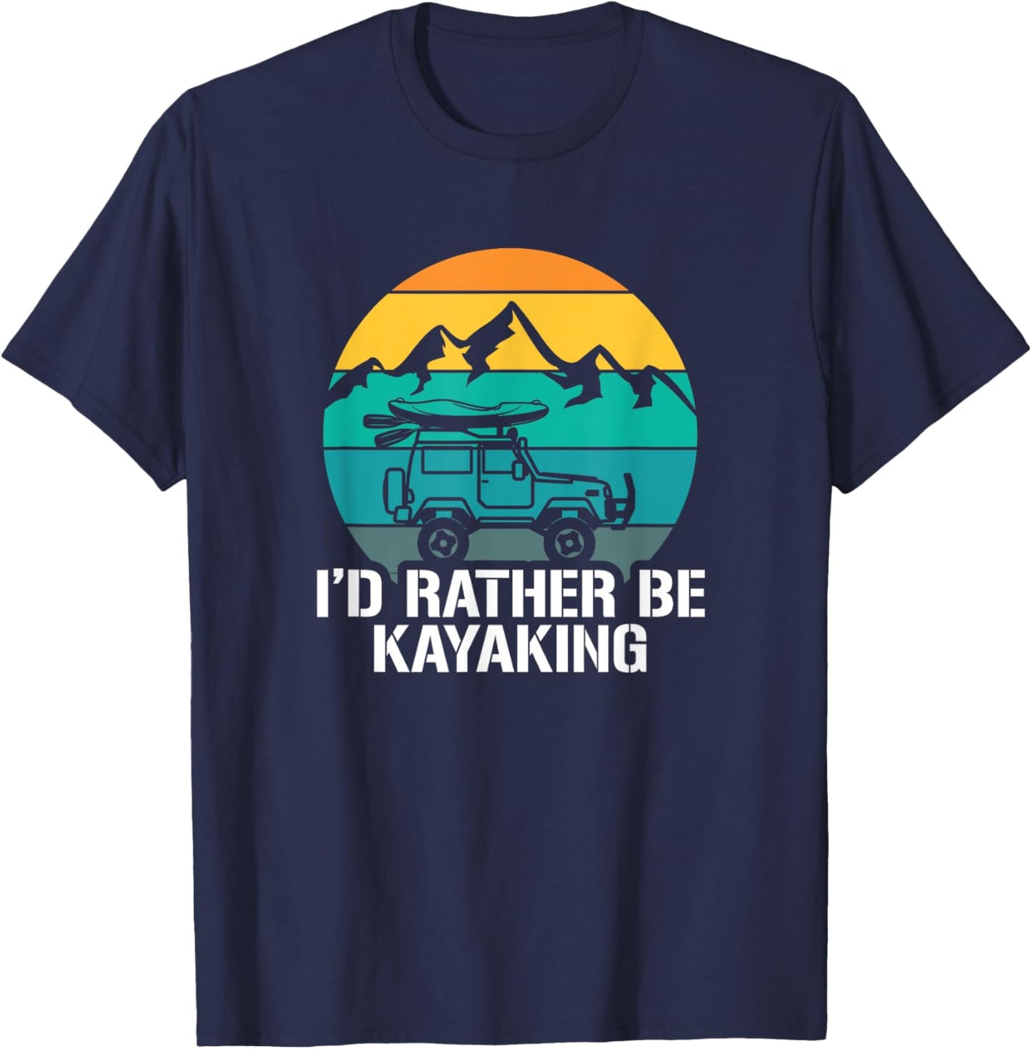 I'd Rather Be Kayaking - Kayak and Paddling T-Shirt - T-Shirt | Navy