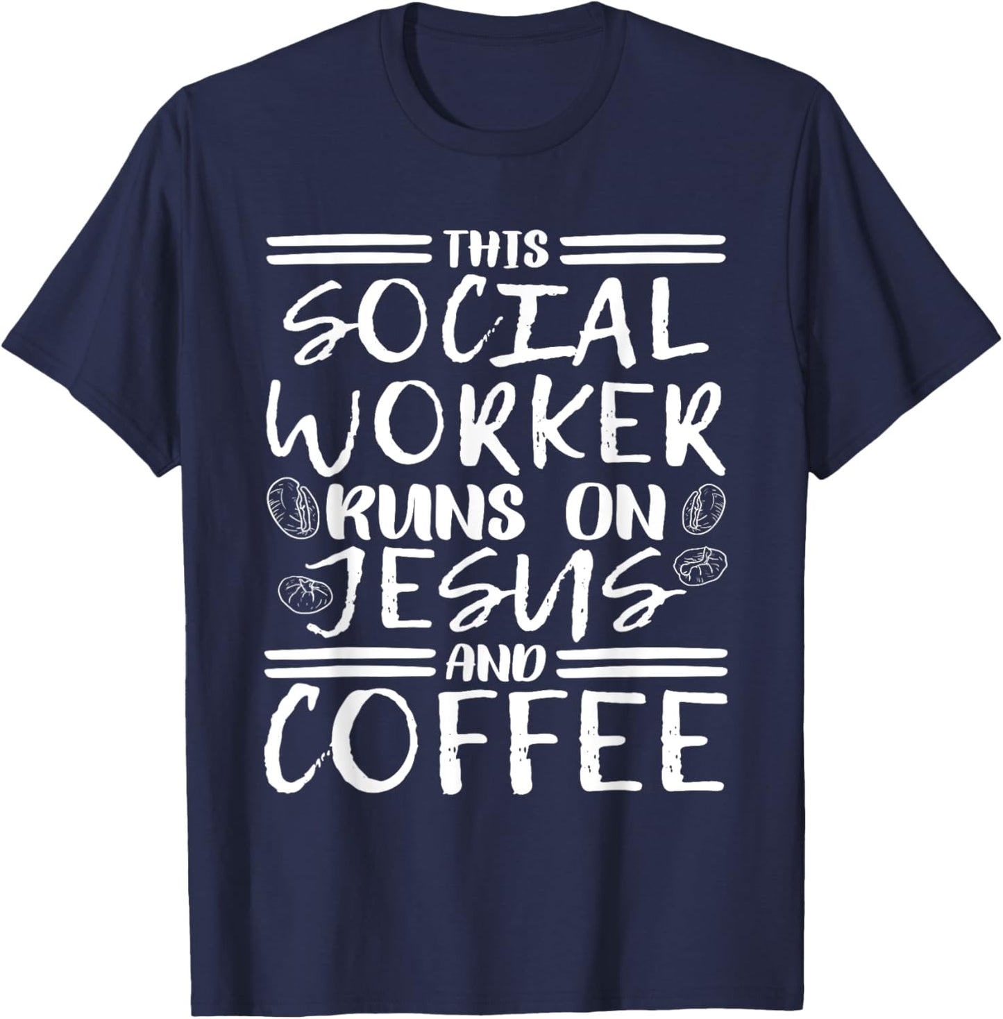 This Social Worker Runs On Jesus, Christian Social Worker T-Shirt - T-Shirt | Navy