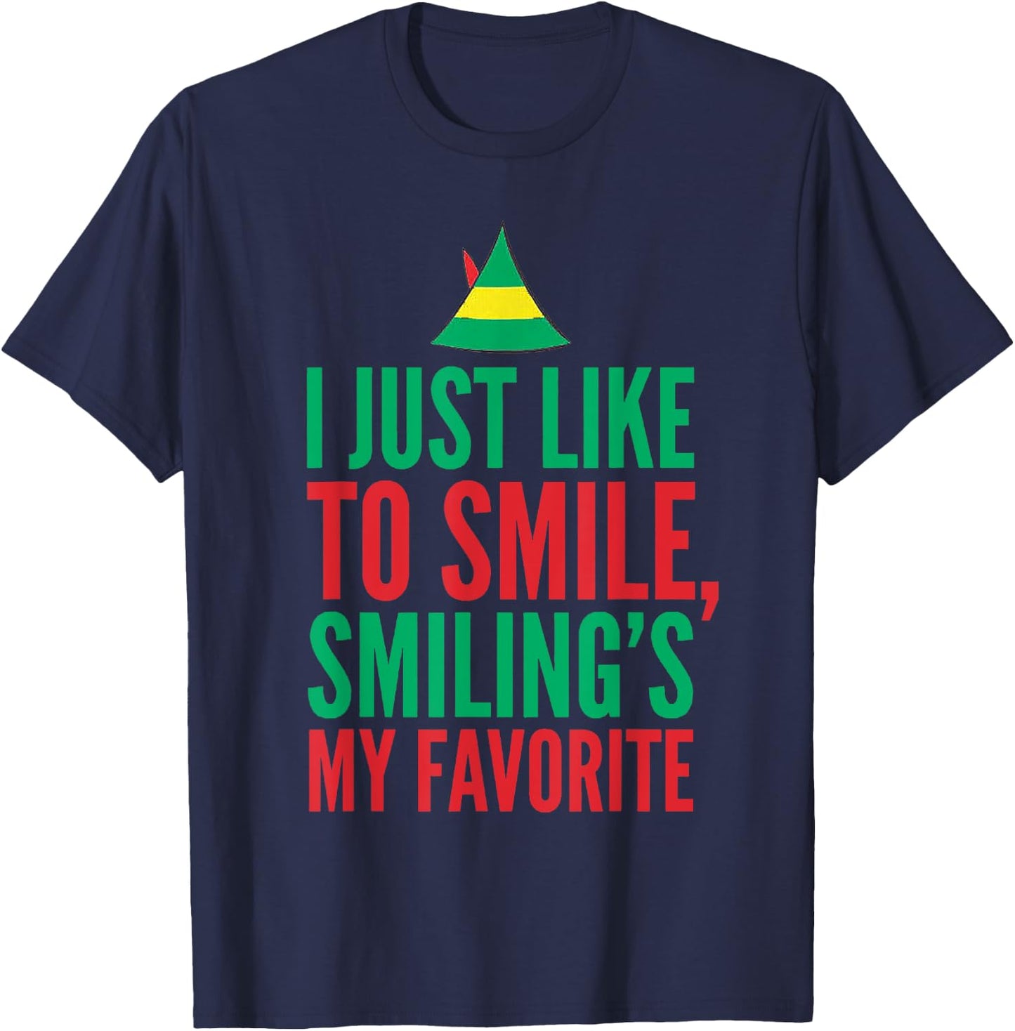 I Just Like to Smile Smiling is my Favorite X-mas T-Shirt - T-Shirt | Navy