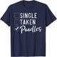 Single Taken Poodles Funny Poodle Dog Men Women T-Shirt - T-Shirt | Navy