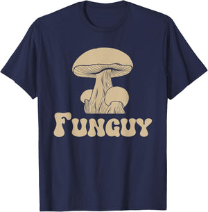 Fungi Fun Guy Funny Mushroom lover Fun Guy Fungi T-Shirt - T-Shirt | Navy