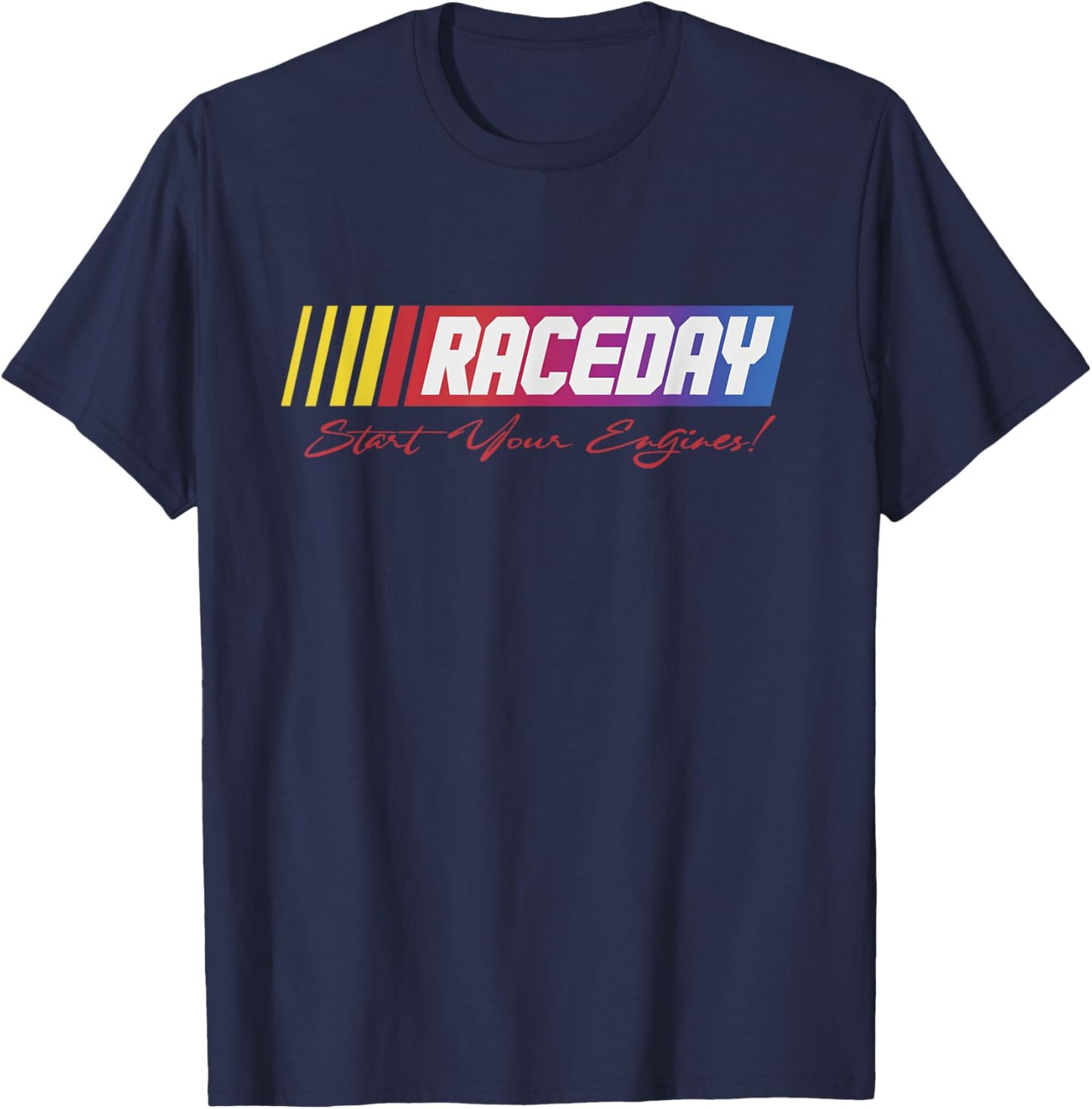 Raceday Start your Engines | If You Ain't First You're Last T-Shirt - T-Shirt | Navy