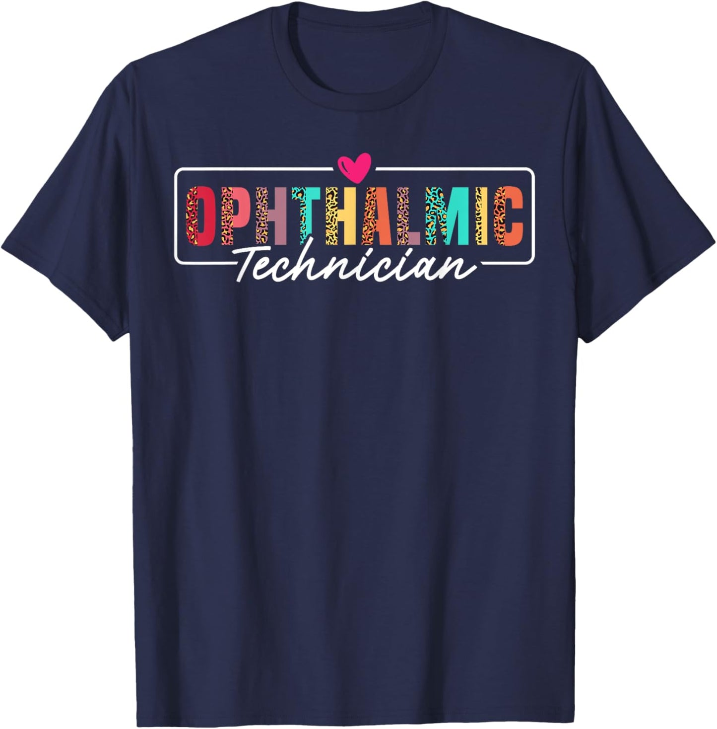 Ophthalmic Technician Leopard Ophthalmic Tech T-Shirt - T-Shirt | Navy