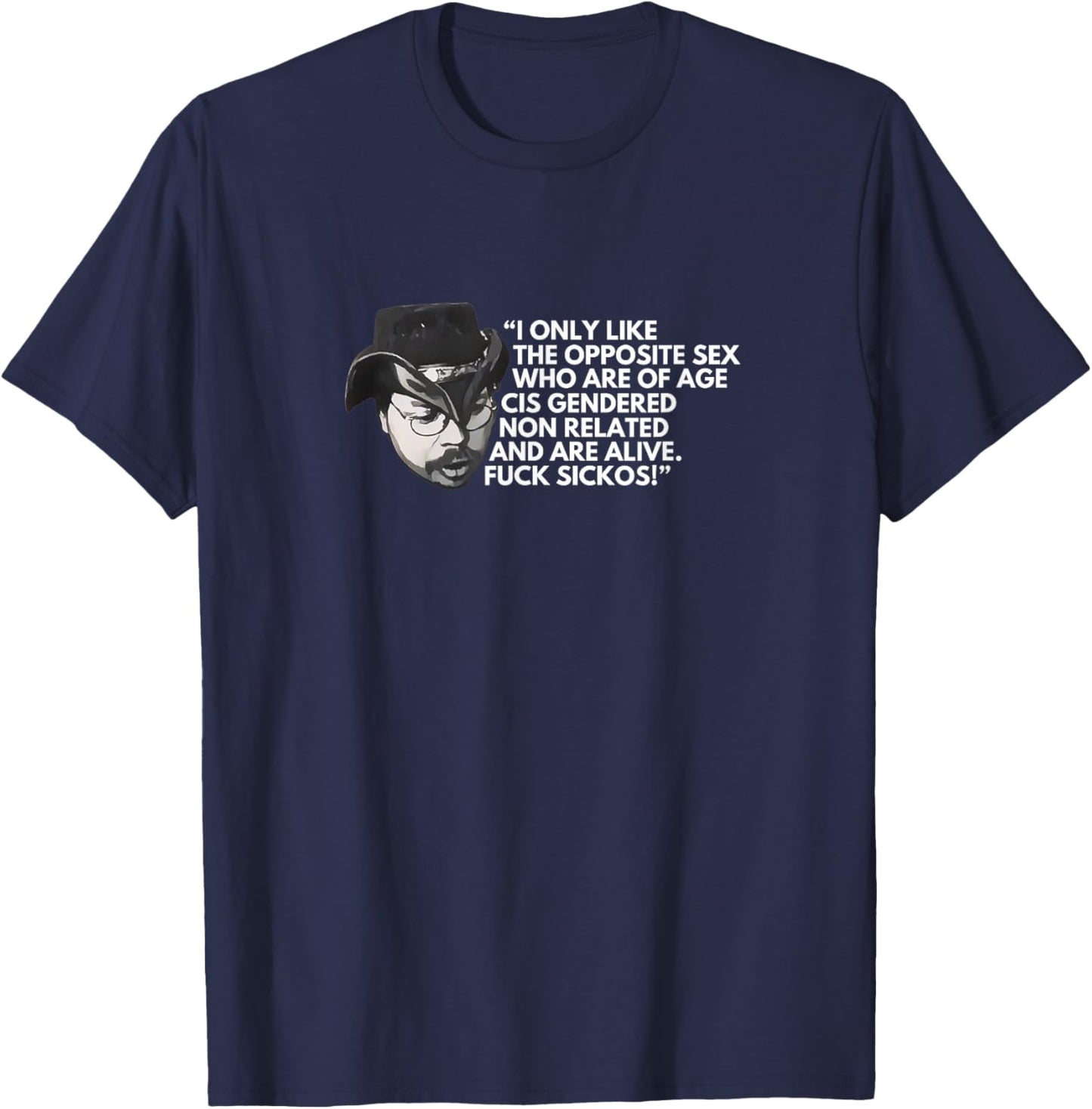 Fuck Sickos KingCobraJFS Boglim design T-Shirt - T-Shirt | Navy