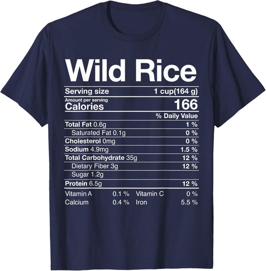 Wild Rice Nutrition Facts Thanksgiving Christmas Turkey Day T-Shirt - T-Shirt | Navy