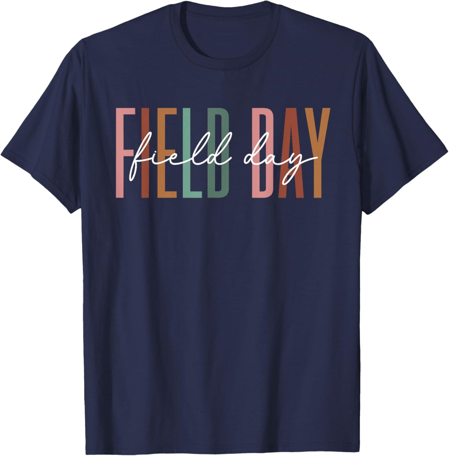 Field Day School Event Games Teacher Kids Boys Girls T-Shirt - T-Shirt | Navy