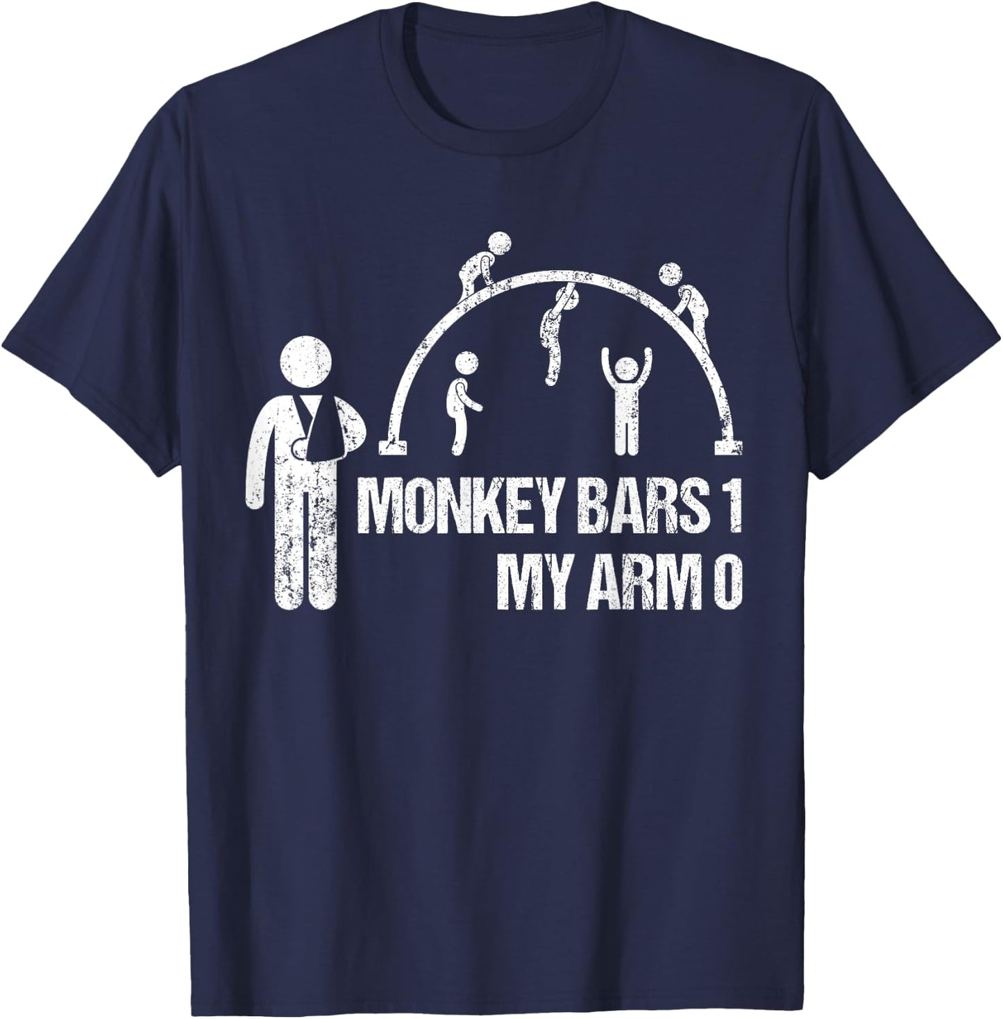 Monkey Bars 1 My Arm 0 Funny Broken Arm Story Boys Kids T-Shirt - T-Shirt | Navy