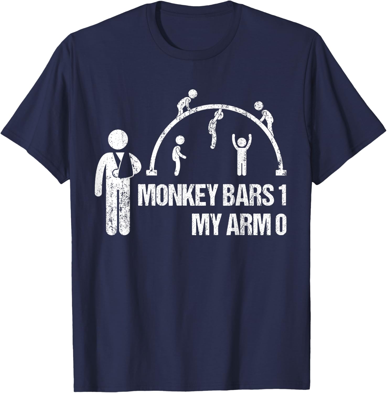 Monkey Bars 1 My Arm 0 Funny Broken Arm Story Boys Kids T-Shirt - T-Shirt | Navy