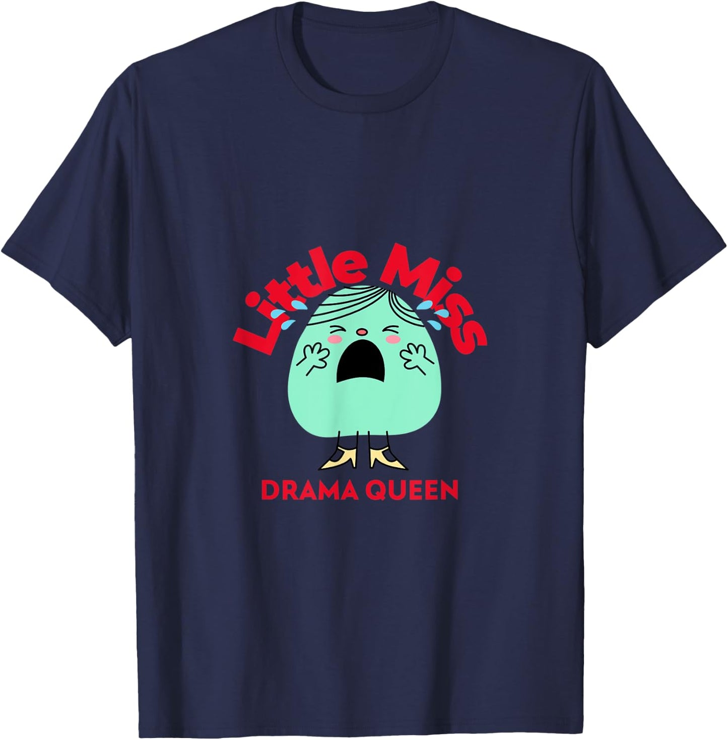 Funny Sarcastic Little Miss Drama Queen Girlfriend Gift T-Shirt - T-Shirt | Navy