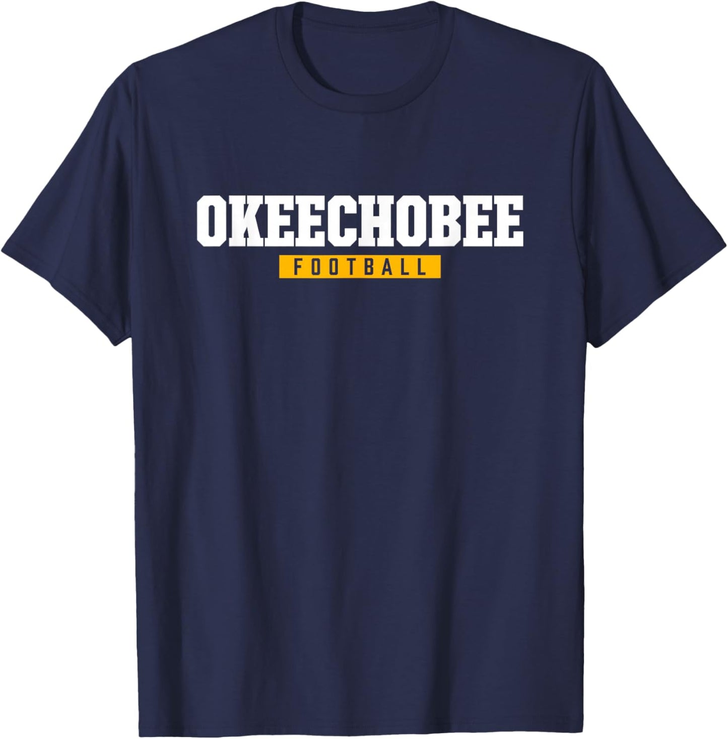 Okeechobee High School Football HS T-Shirt - T-Shirt | Navy