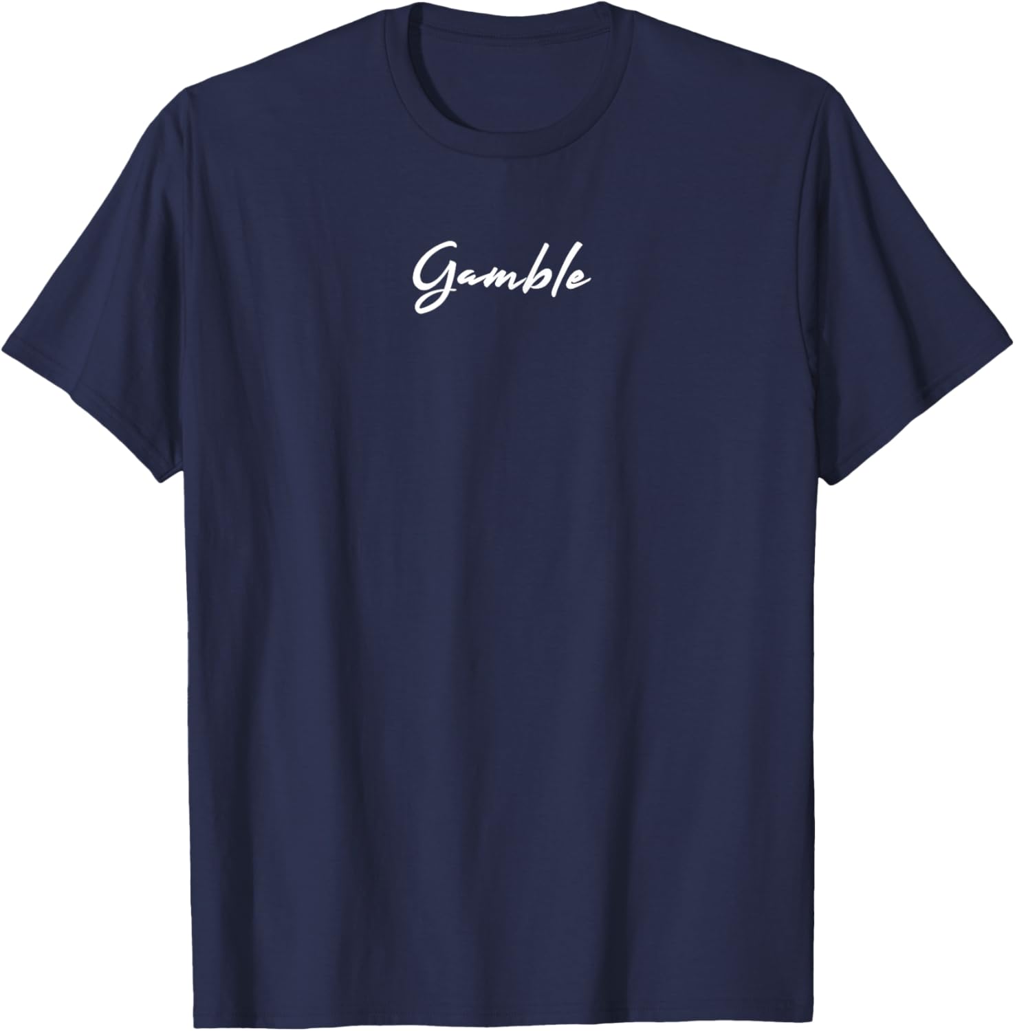 Gamble Minimalistic Poker Betting Casino Vegas Men Women T-Shirt - T-Shirt | Navy