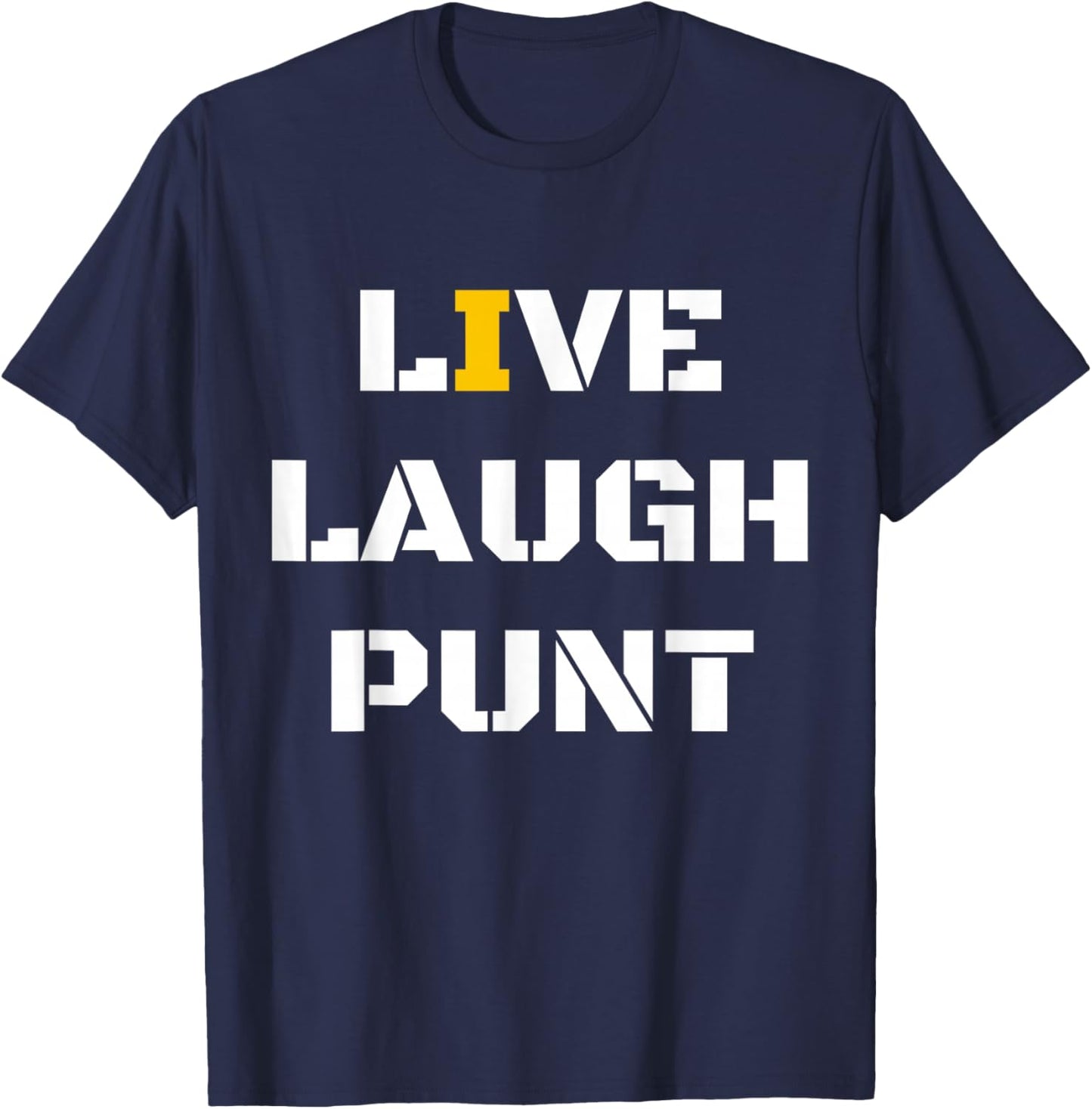 Live Laugh Punt For -Adults Black Small T-Shirt - T-Shirt | Navy