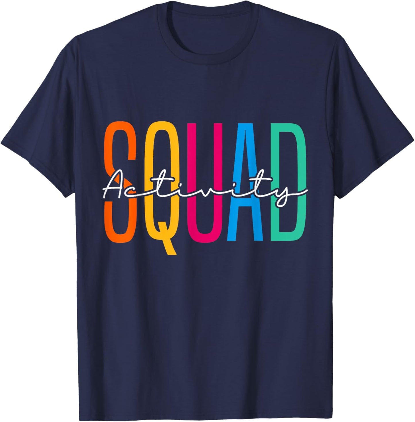 Activity Assistant Squad Team Professionals Week Director T-Shirt - T-Shirt | Navy