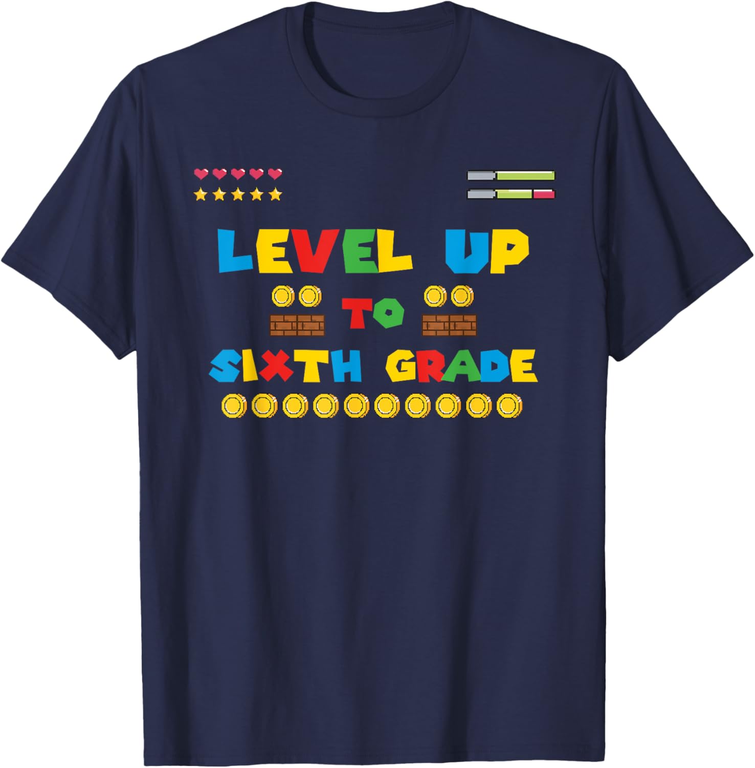 Level Up To Sixth Grade - 6th Grade Gaming Back to School T-Shirt - T-Shirt | Navy