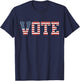 Vote Women Men Red White Blue American Flag 2024 Elections T-Shirt - T-Shirt | Navy