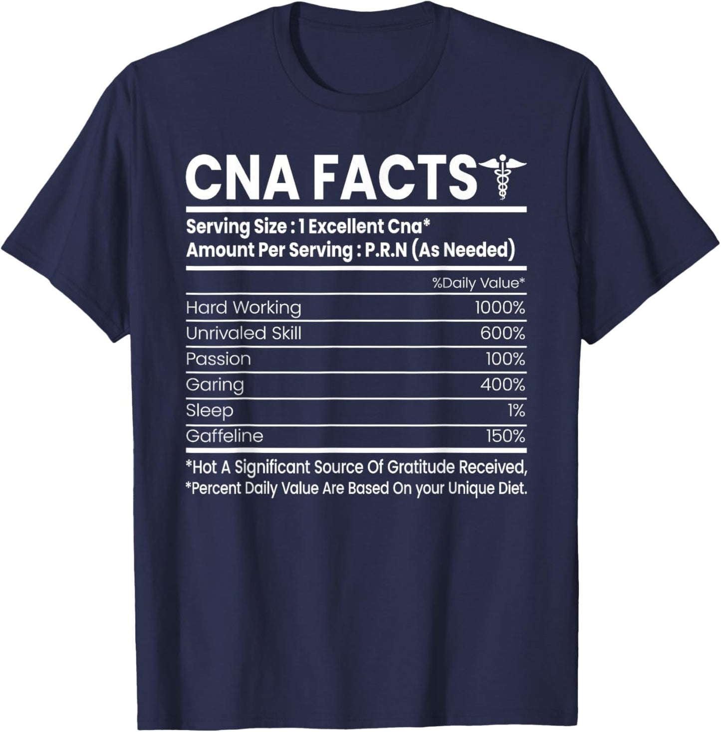 CNA Facts - Funny Certified Nurse Assistant CNA T-Shirt - T-Shirt | Navy