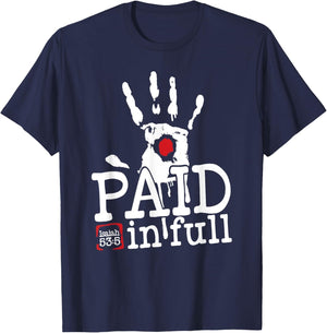 Isaiah 53:5 - Paid in Full T-Shirt - T-Shirt | Navy