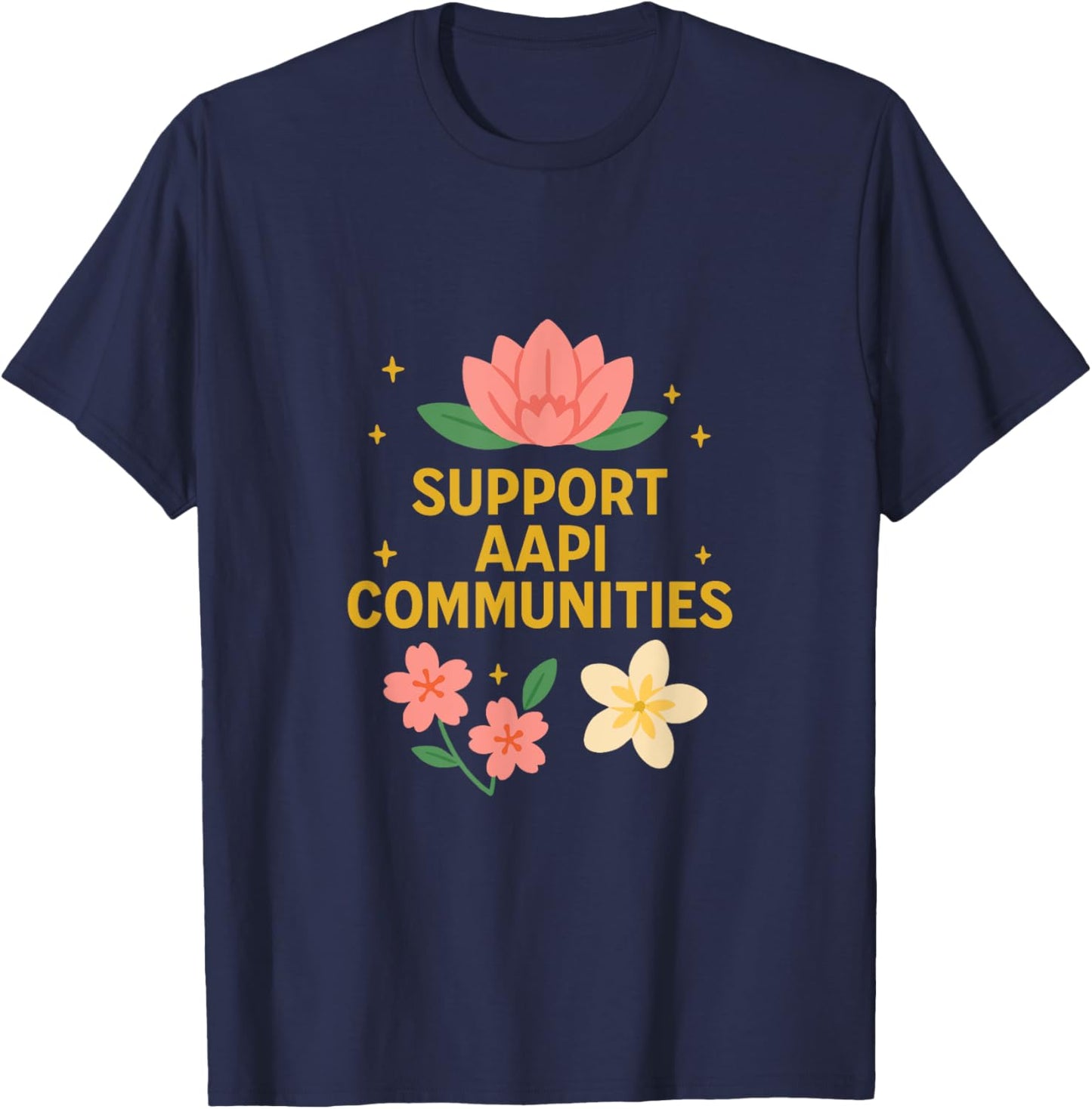 Support AAPI Communities Asian American Heritage Month Women T-Shirt - T-Shirt | Navy