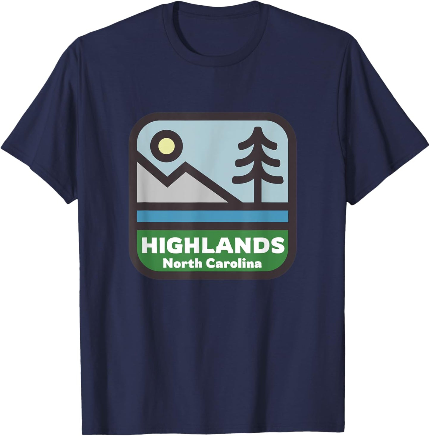 Highlands North Carolina Mountains NC Souvenir T-Shirt - T-Shirt | Navy
