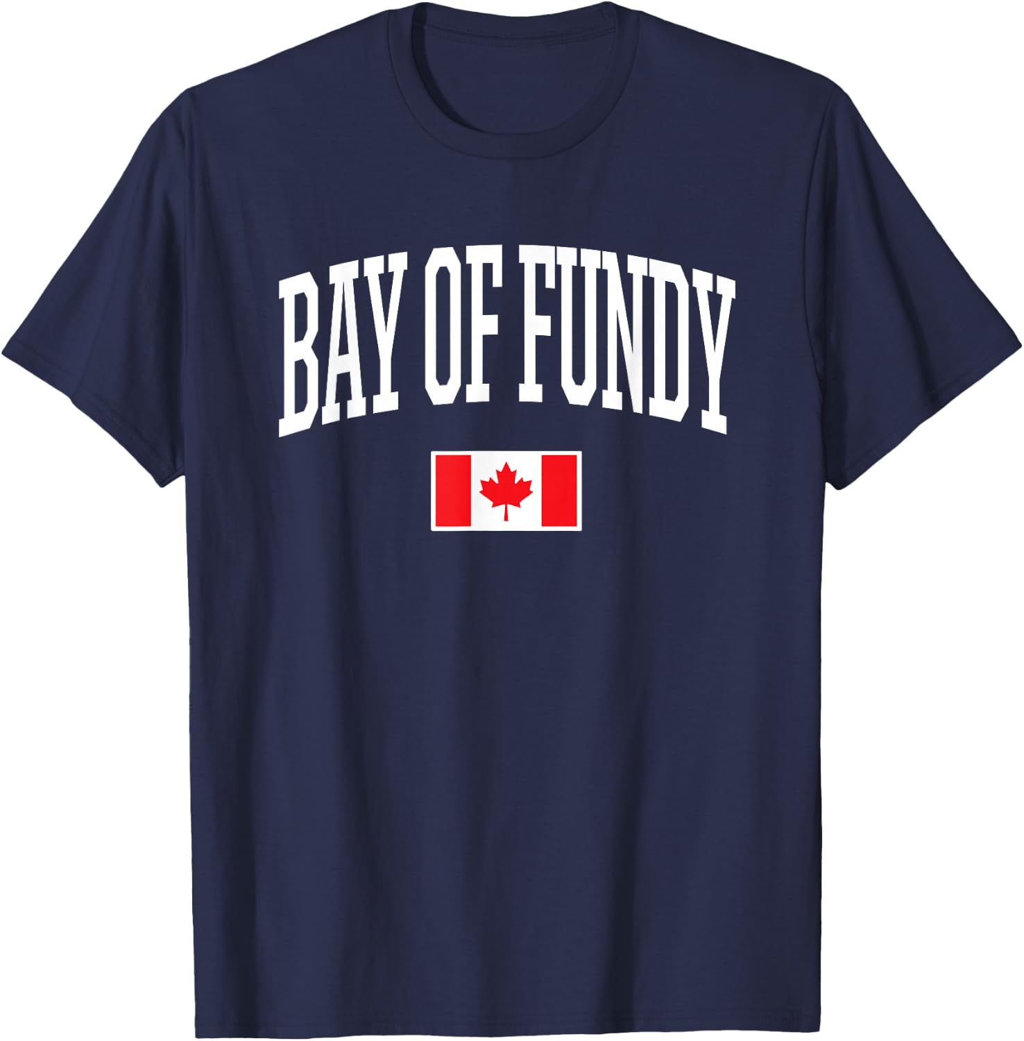 Eh Team Canadian Flag Bay of Fundy Canada T-Shirt - T-Shirt | Navy