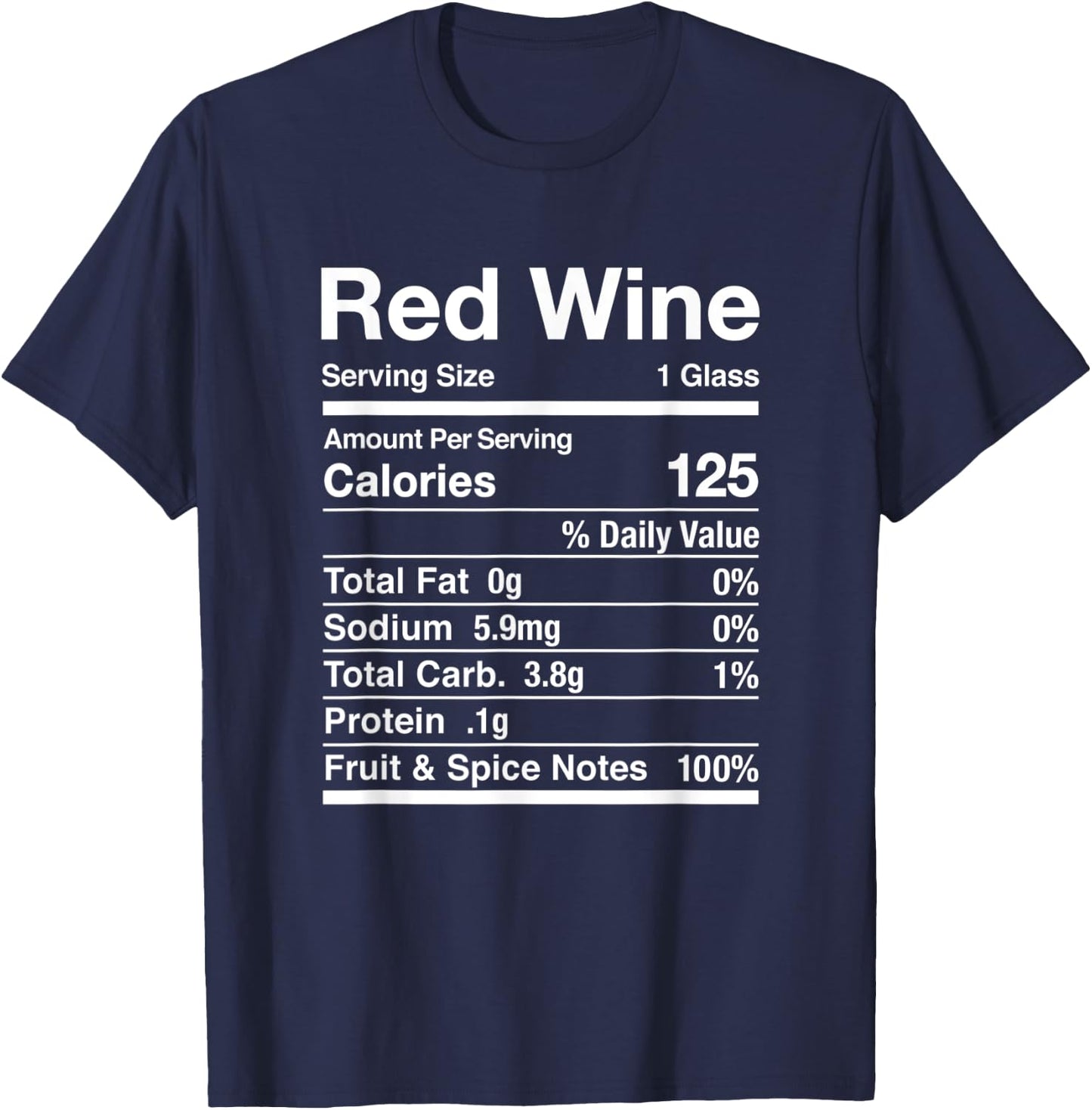 Red Wine Nutrition Facts Thanksgiving Matching T-Shirt - T-Shirt | Navy
