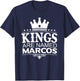 Kings Are Named MARCOS Funny Personalized Name Joke Men Gift T-Shirt - T-Shirt | Navy