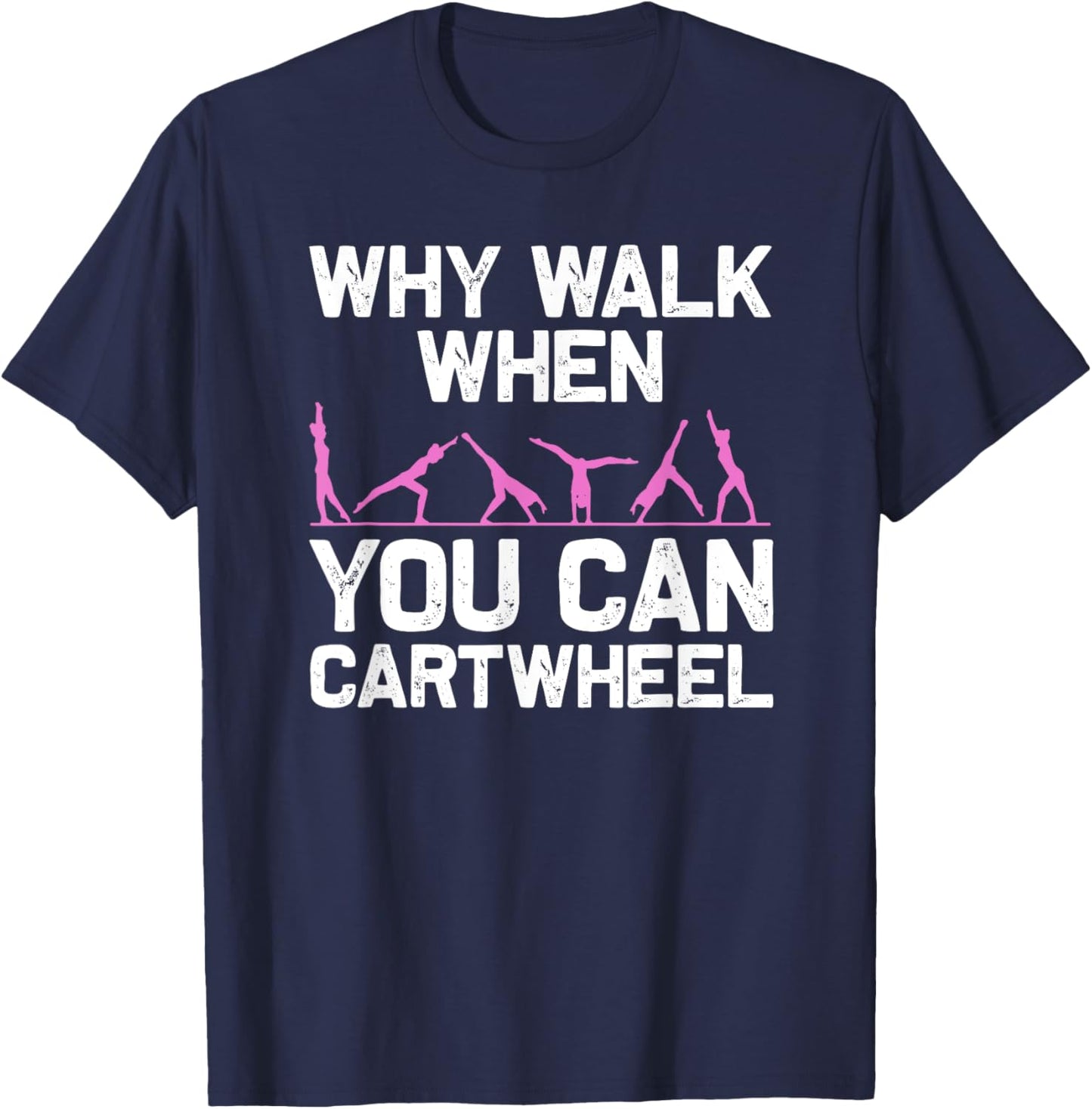 Funny Gymnastics Gymnast Gift Girls Women Cool Cartwheel T-Shirt - T-Shirt | Navy