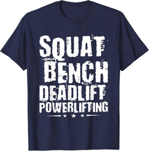 Squat Bench Deadlift Powerlifting, Powerlifter Powerlifting T-Shirt - T-Shirt | Navy