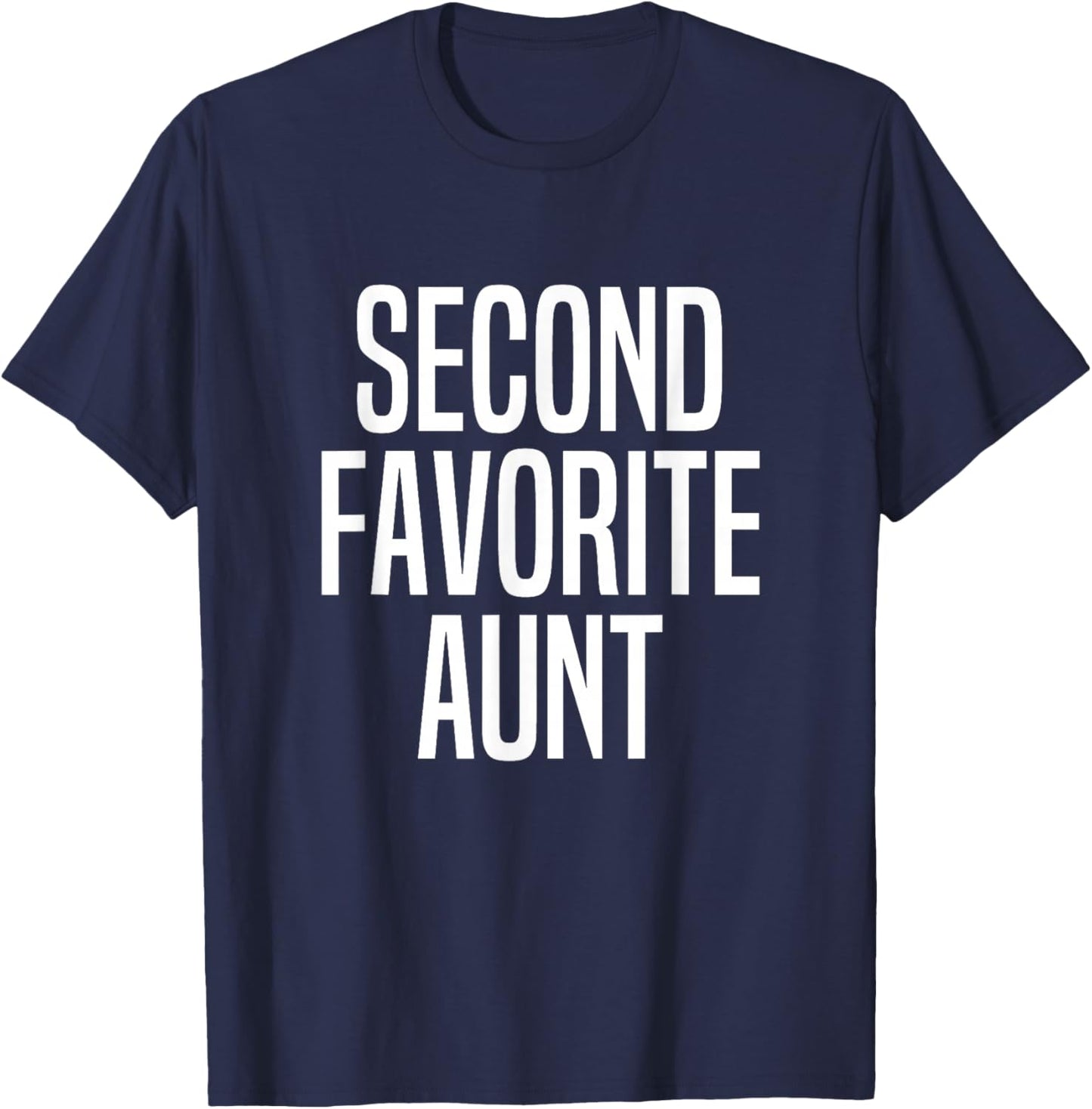 Second Favorite Aunt T-Shirt - T-Shirt | Navy