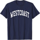 West Coast Westside Los Angeles Cali Hip Hop T-Shirt - T-Shirt | Navy