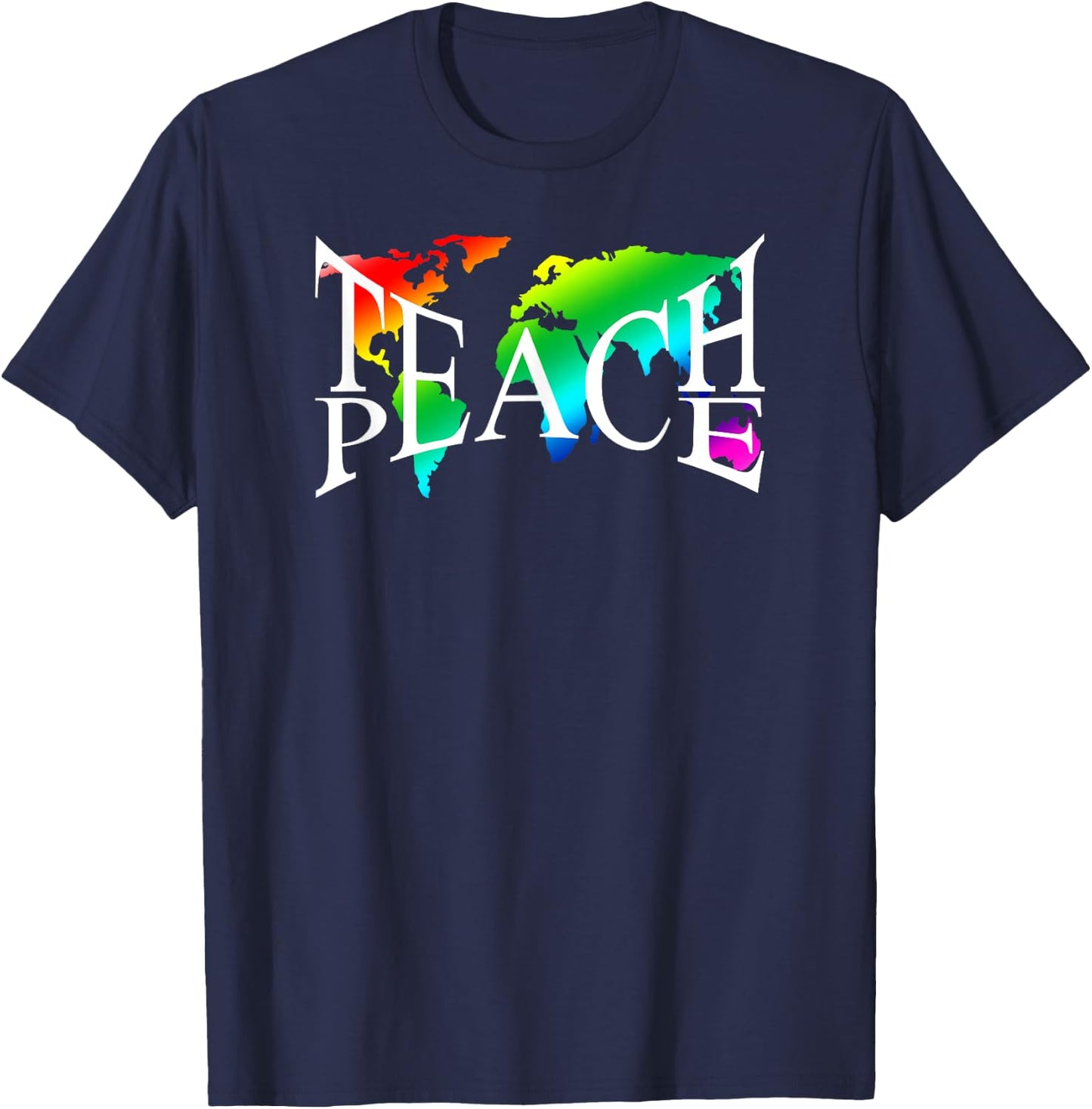 Teach Peace I Earth Peace Sign Hippie T-Shirt - T-Shirt | Navy