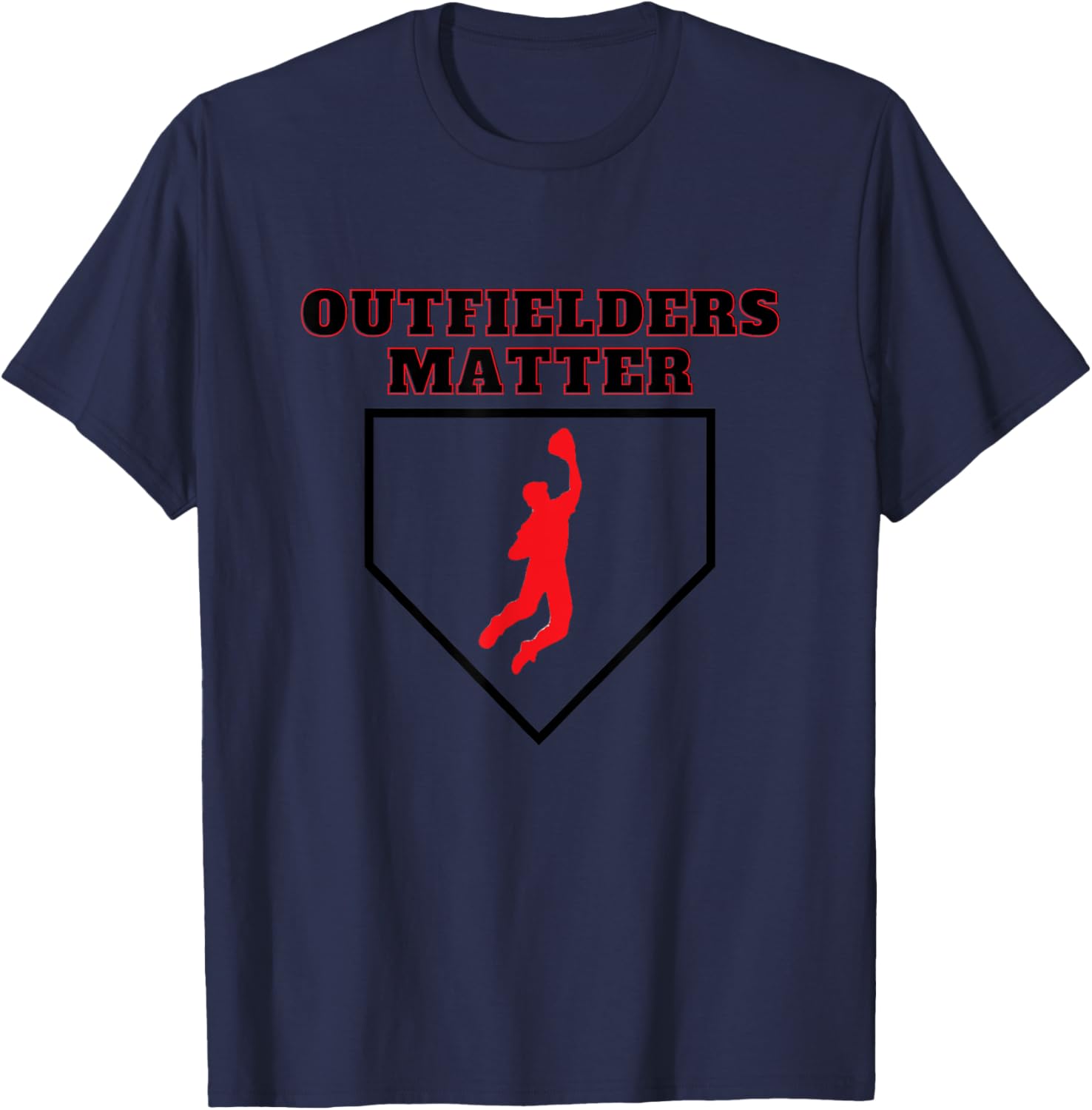 Outfielders Matter T-Shirt - T-Shirt | Navy