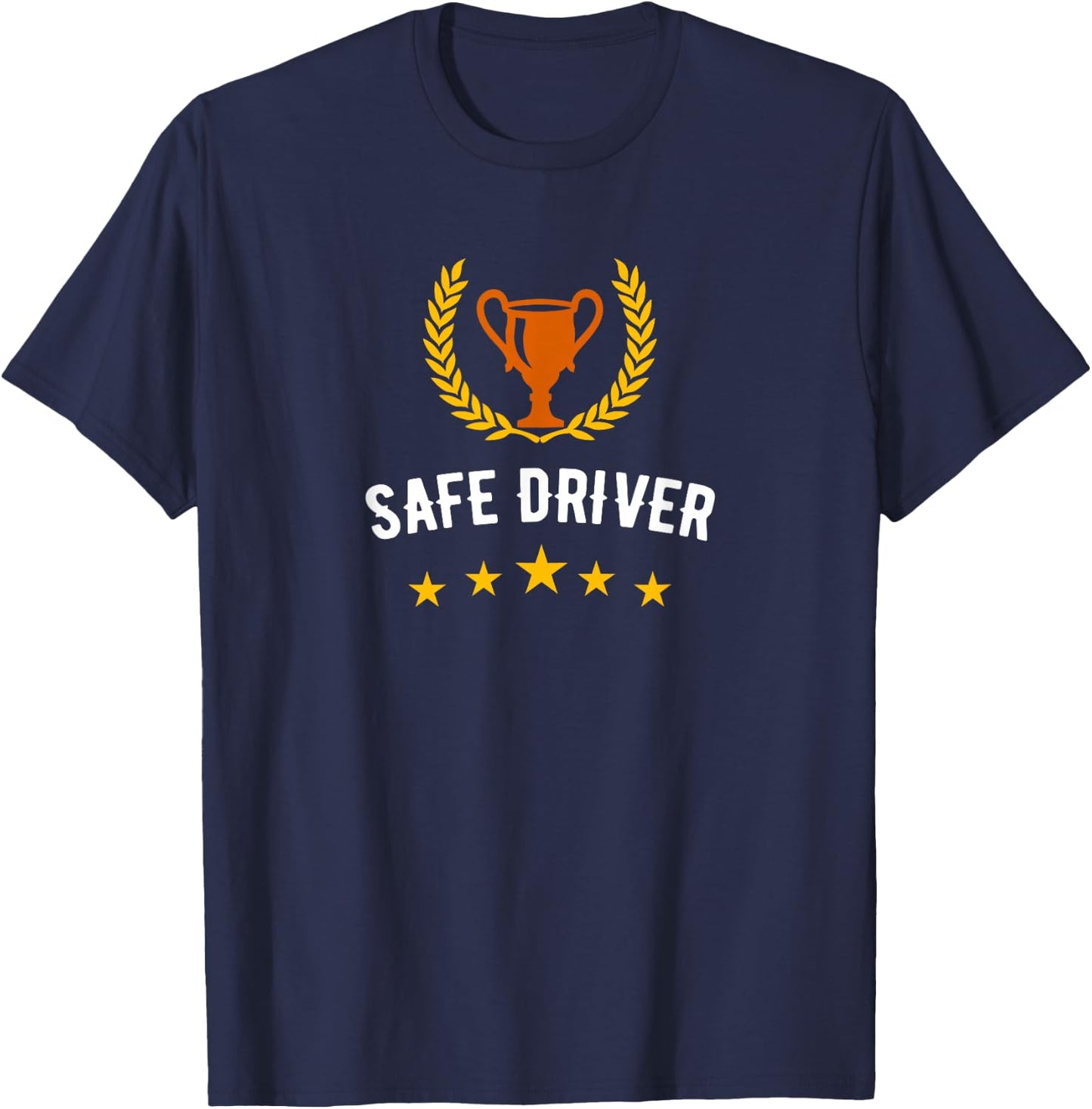 Safe Driver Award T-Shirt - T-Shirt | Navy